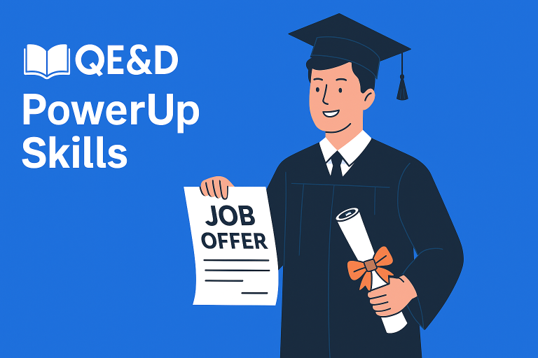 New graduate receiving a job offer through QE&D's PowerUp Skills program – career growth and skill certification in 2025
